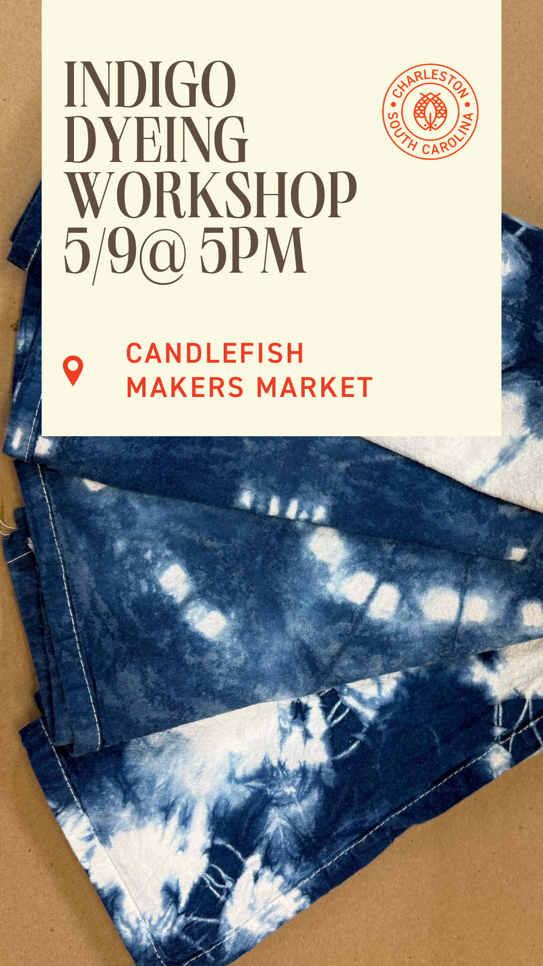 Indigo Dyeing Class 5/9 at 5pm $65